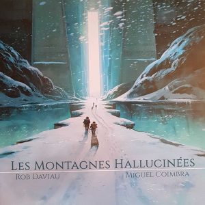 Les montagnes hallucinées