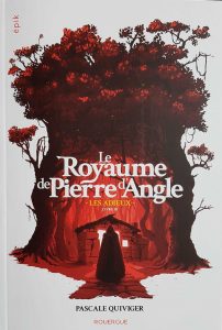 Le royaume de Pierre d'Angle