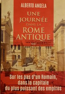 Une journée dans la Rome Antique