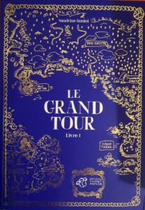 Le Grand Tour La Librai'bulles