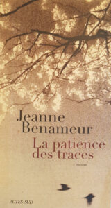 La patience des traces