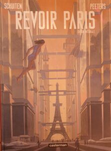 Revoir Paris Intégrale