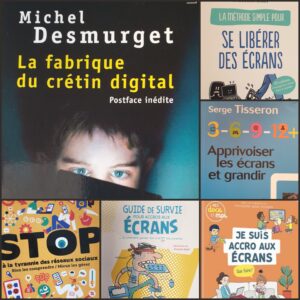 Les écrans,, nous et nos enfants